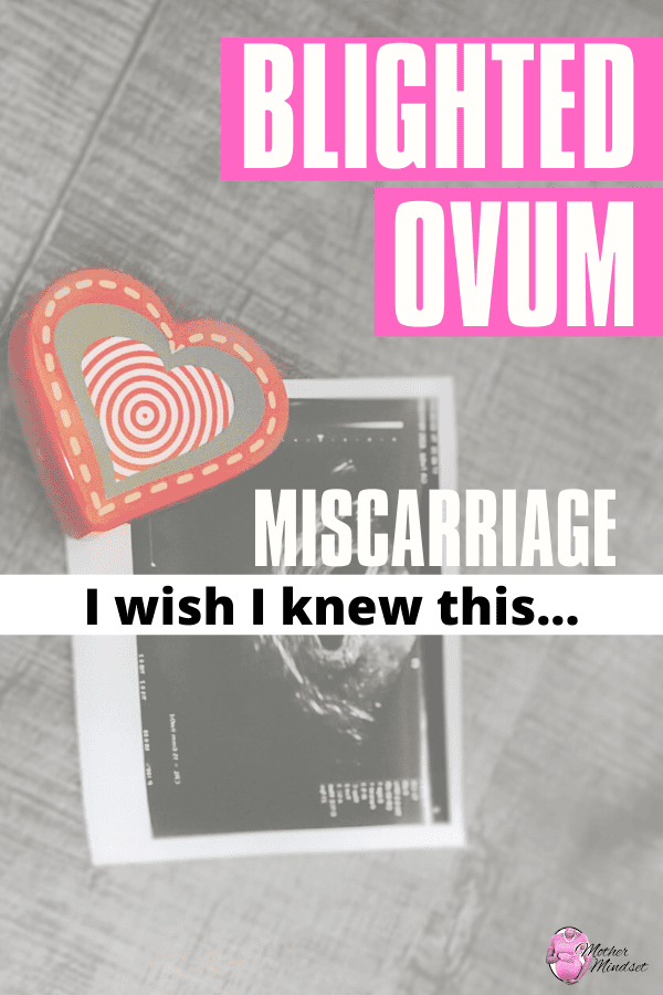 blighted ovum miscarriage