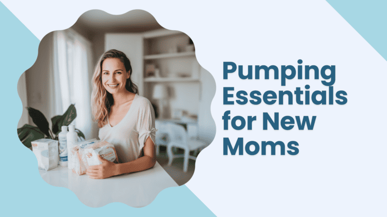 10 Pumping Essentials Every New Mom Needs