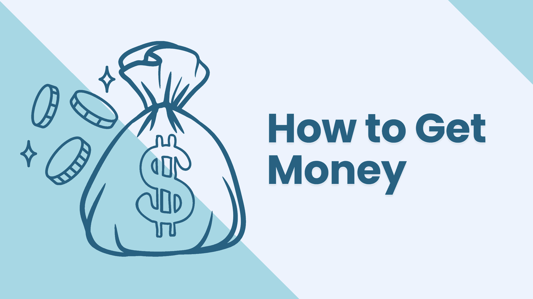 how to get money
