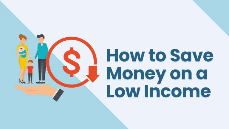 How to Save Money on a Low Income and Build Wealth