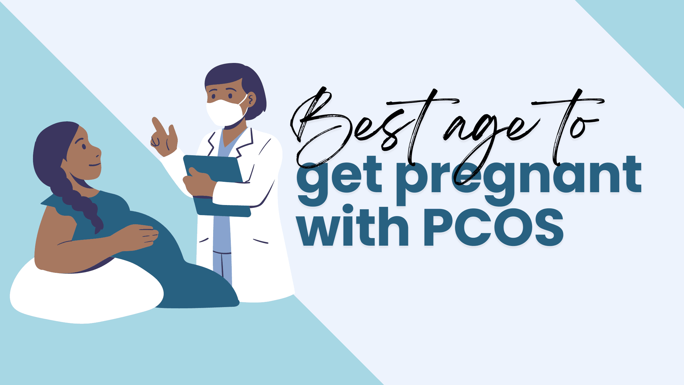 best age to get pregnant with PCOS